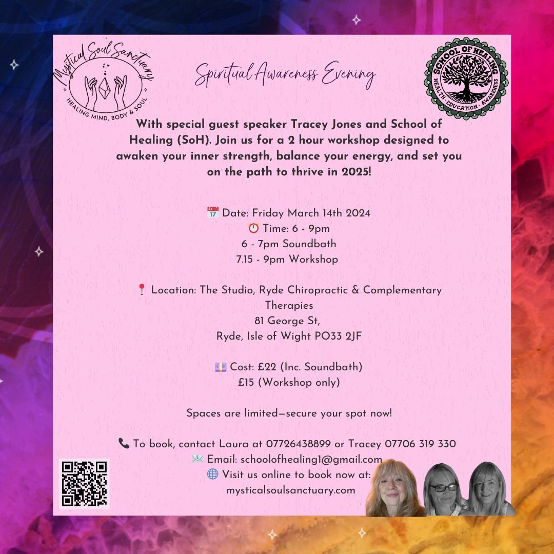 Spiritual Awareness Evening with Guest Speaker Tracey Jones - School of Healing