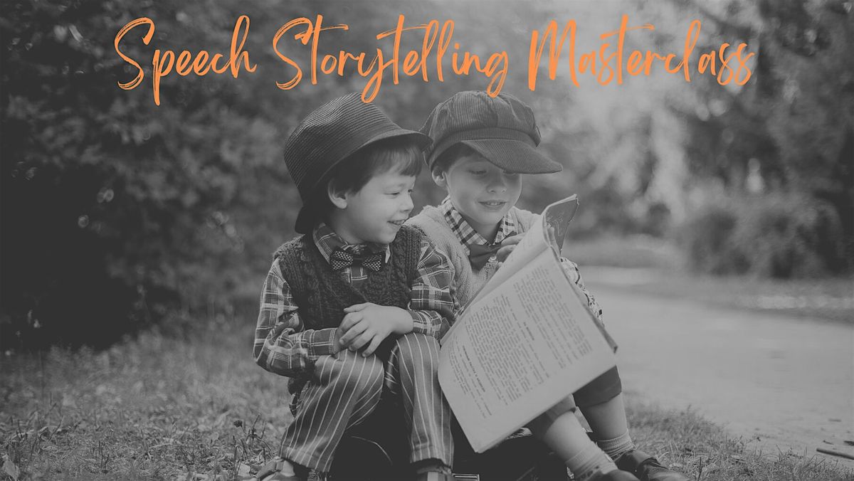 Speech Storytelling Masterclass