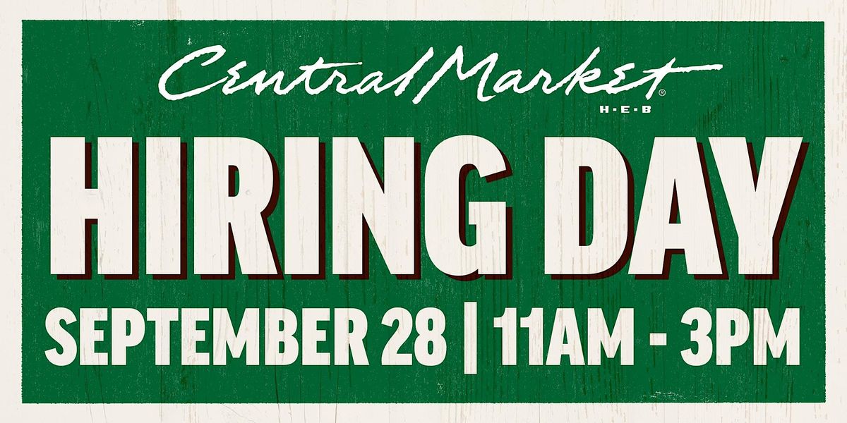Central Market Hiring Day