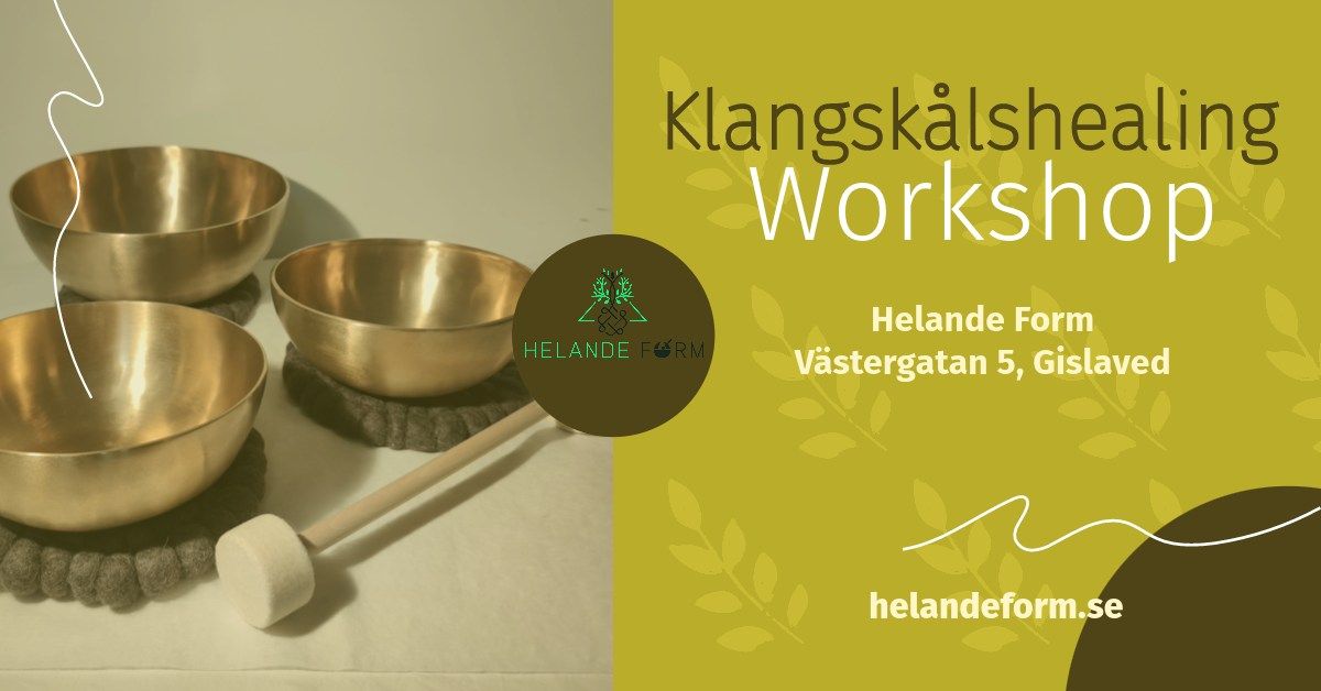 Workshop "Klangsk\u00e5lshealing (mass\u00f6r) grundkurs