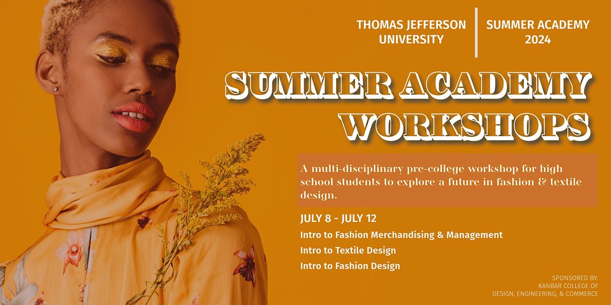 2024 Summer Fashion and Textiles Workshop