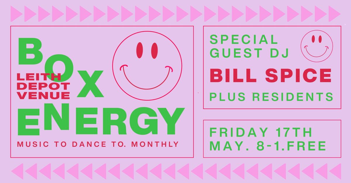 Box Energy. Bill Spice, plus residents. FRIDAY 17th May.