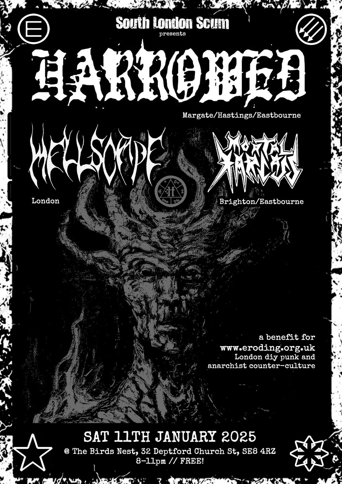 SLS presents:  HARROWED + HELLSCAPE + MORTAL KARCASS... an eroding empire benefit