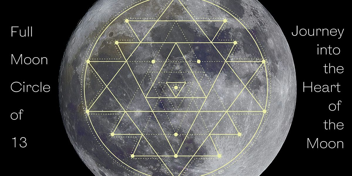 Circle of 13:  Full Moon Ceremony