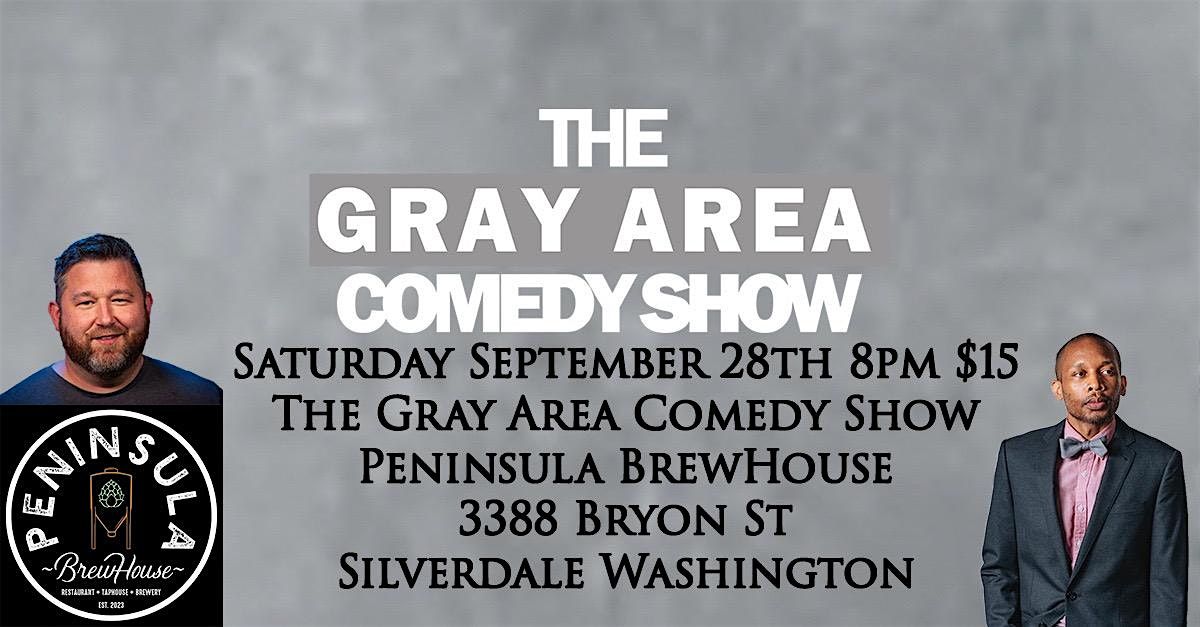 The Gray Area Comedy Show