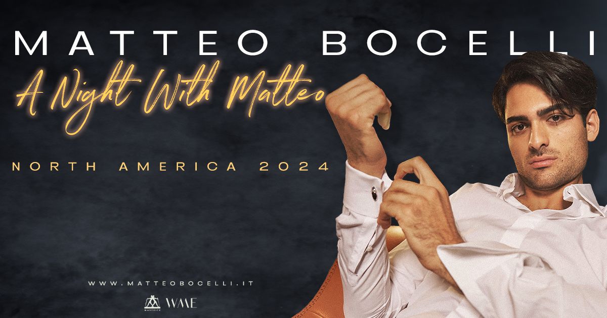 Matteo Bocelli \u2013 A Night with Matteo