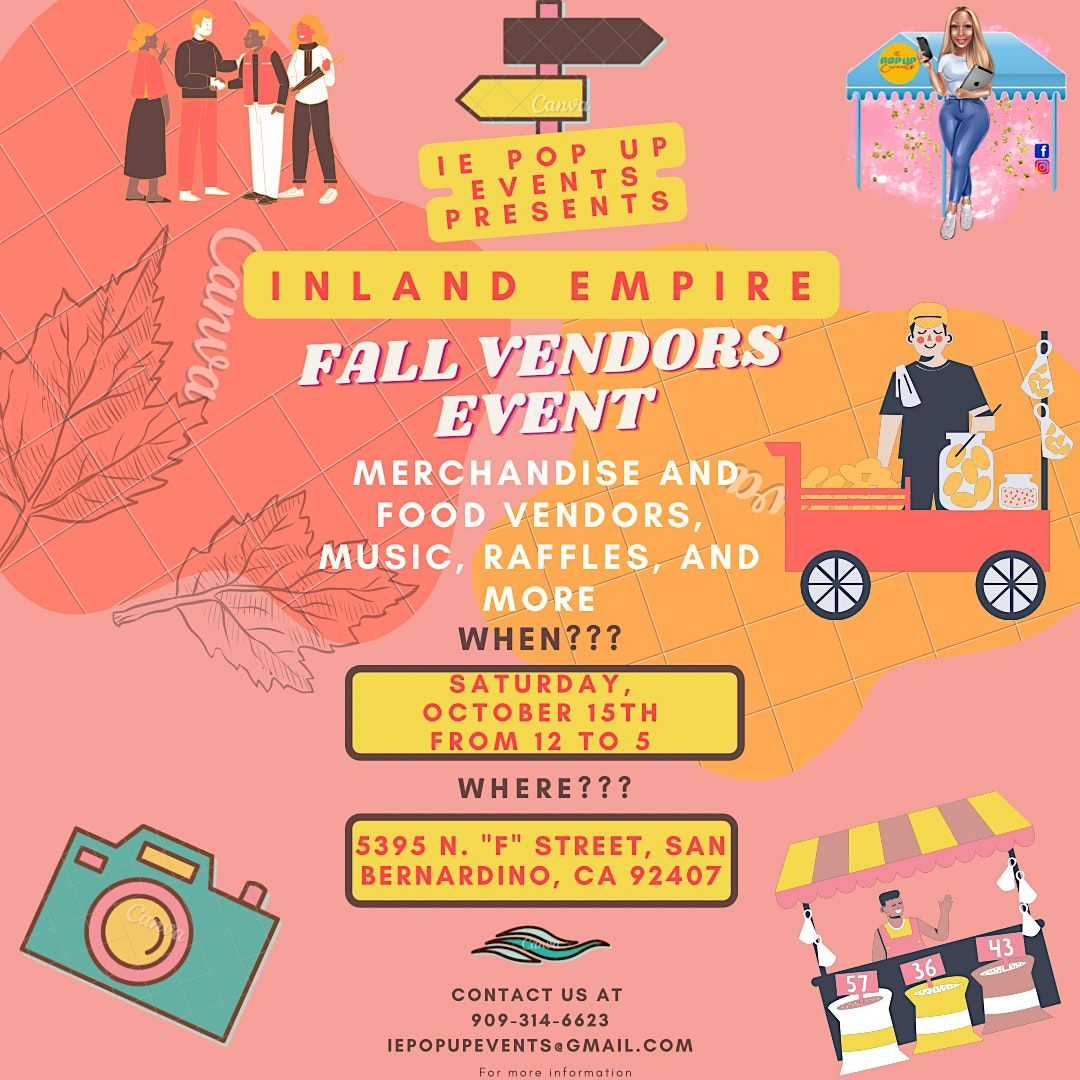 INLAND EMPIRE FALLS VENDORS EVENT, 5395 N F St, San Bernardino, 15 October 2022