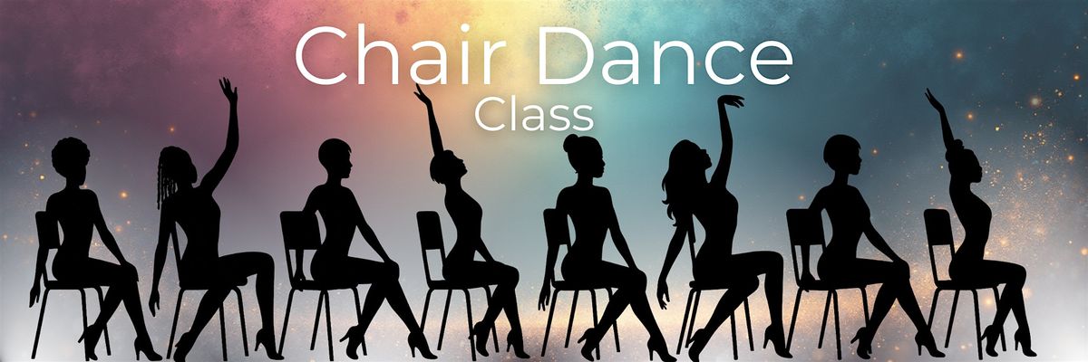 Chair Dance Class: A Pop-Up Sensual Movement Experience