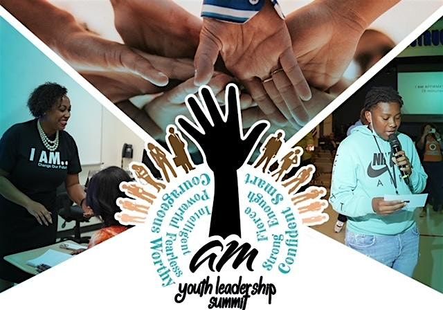 Change Our Future \u201cI AM\u201d Youth Leadership Summit 2024