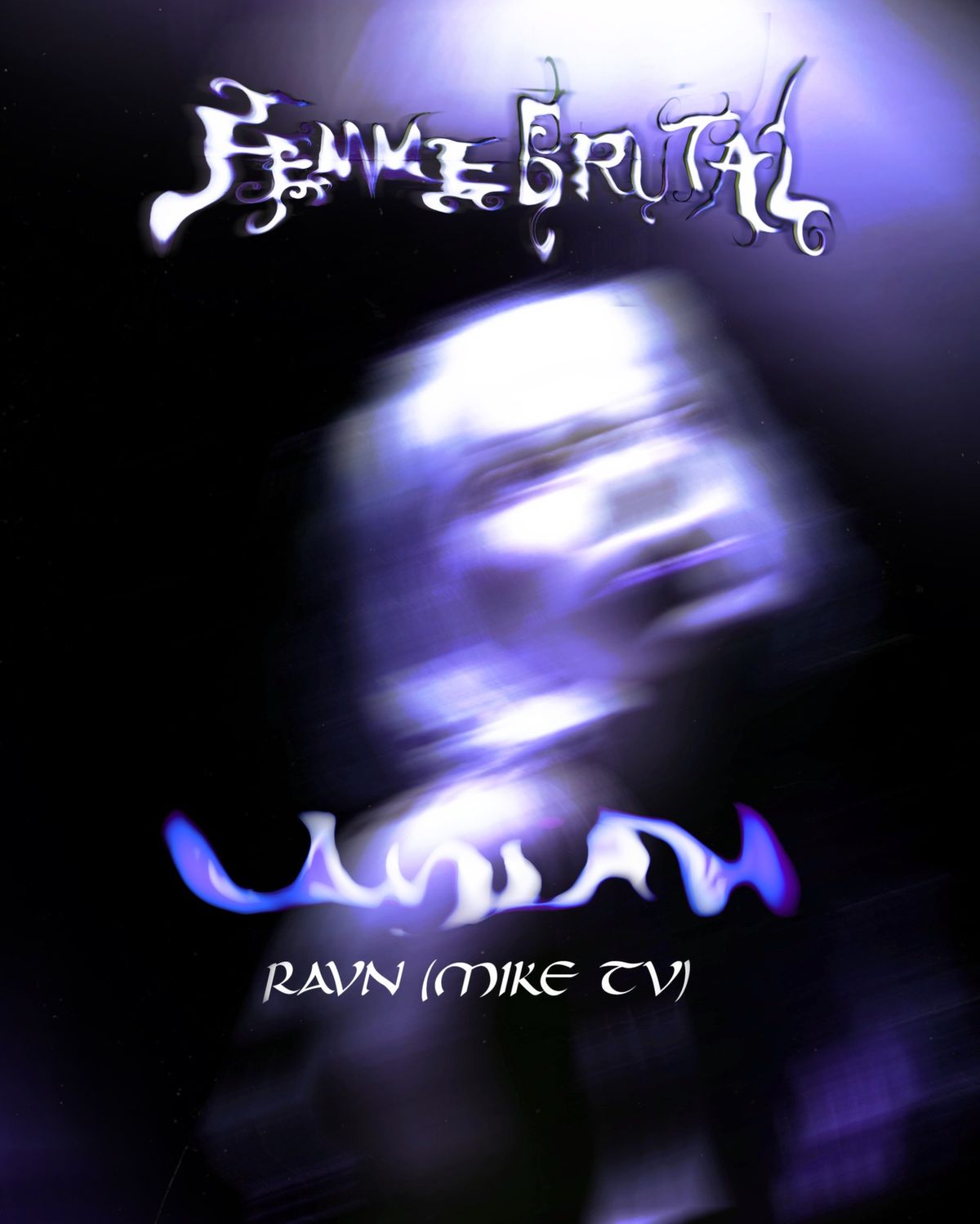 FEMME BRUTAL: Uniah release for Embody Nobody supp: Ravn (Mike TV)