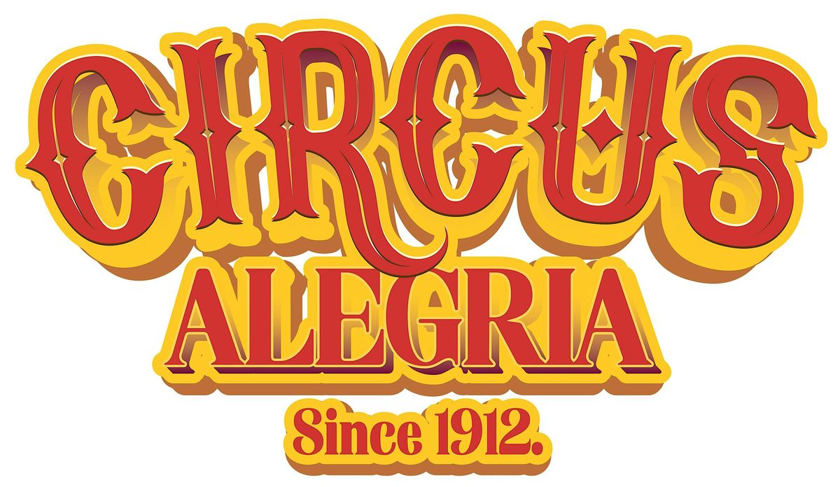 Circus Alegria - Auburn 2PM Show