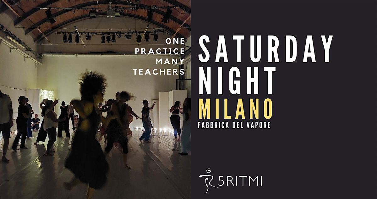 SATURDAY NIGHT DI 5RITMI A MILANO