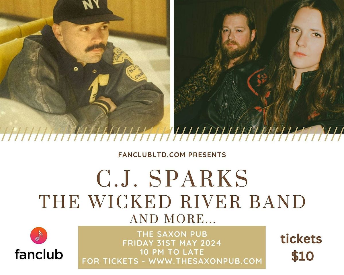 FANCLUB Presents: C.J. Sparks, The Wicked River Band & more