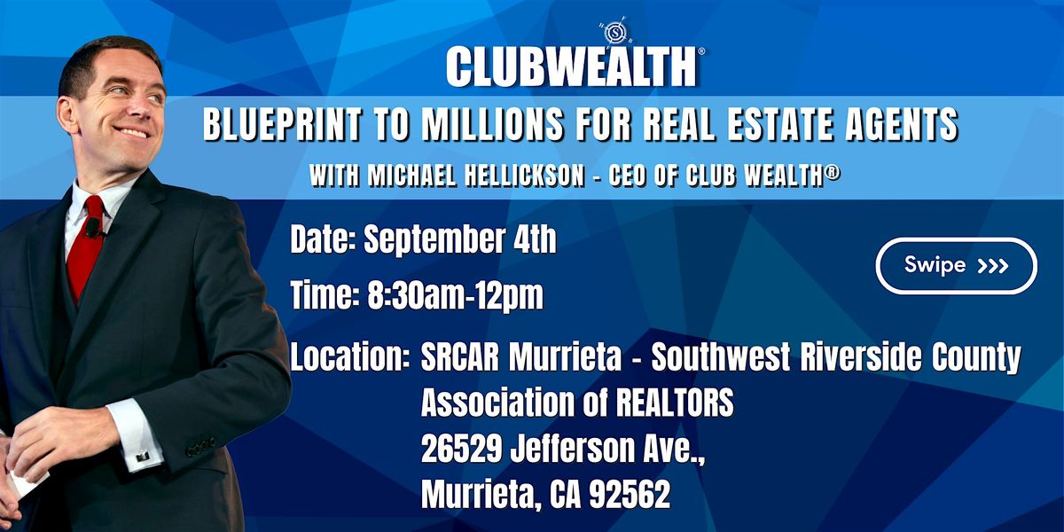 Blueprint to Millions for Real Estate Agents | Murrieta, CA