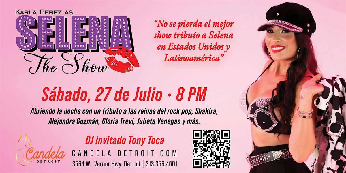 Selena The Show by Karla Perez