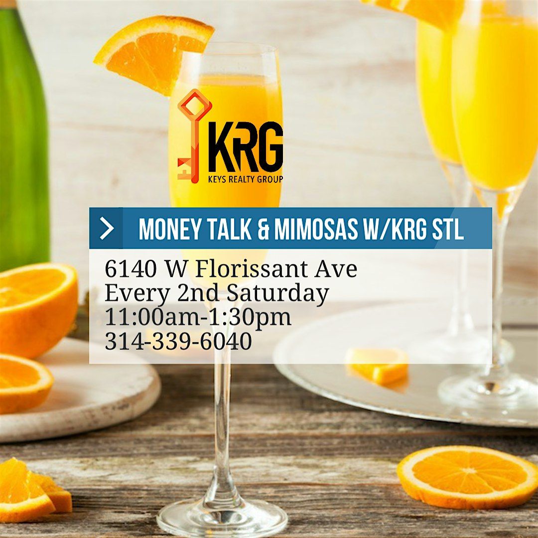 Money Talk & Mimosas W\/KRG STL Every 2nd Saturday