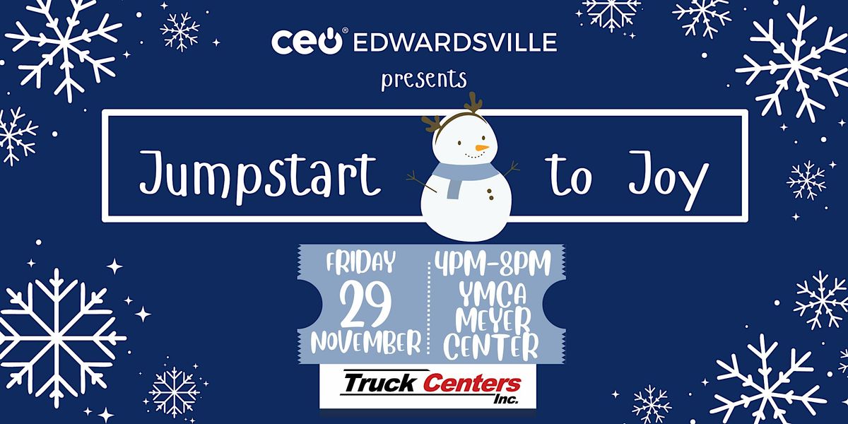 "Jumpstart to Joy" with Edwardsville CEO - Winter Wonderland Edition