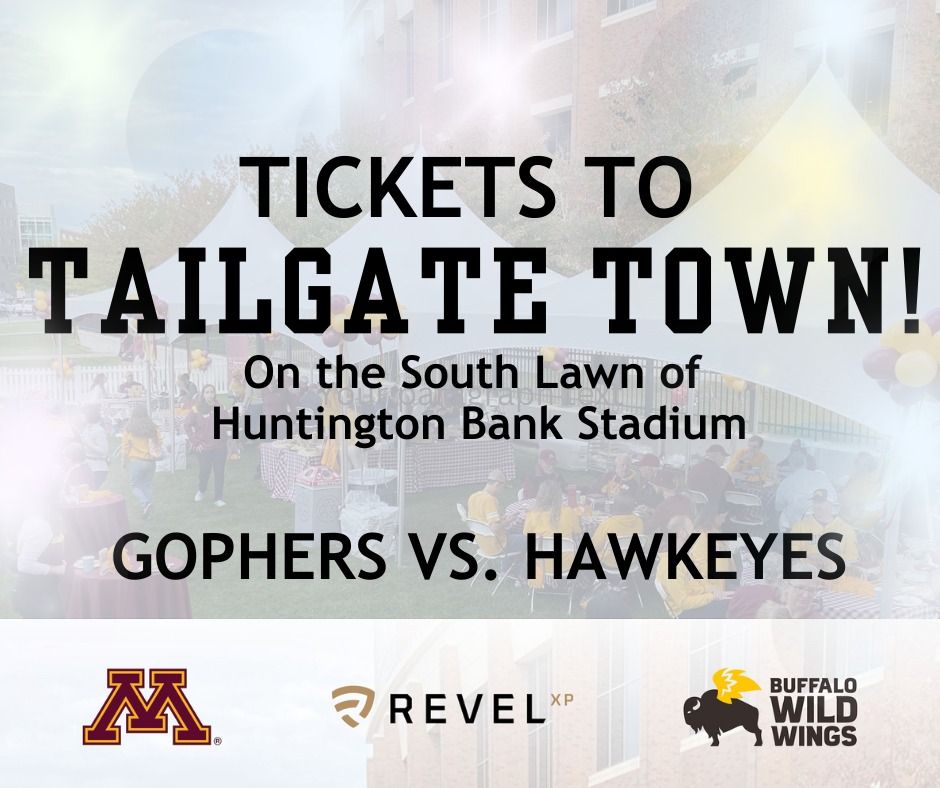 Tailgate Town - Gophers vs. Hawkeyes