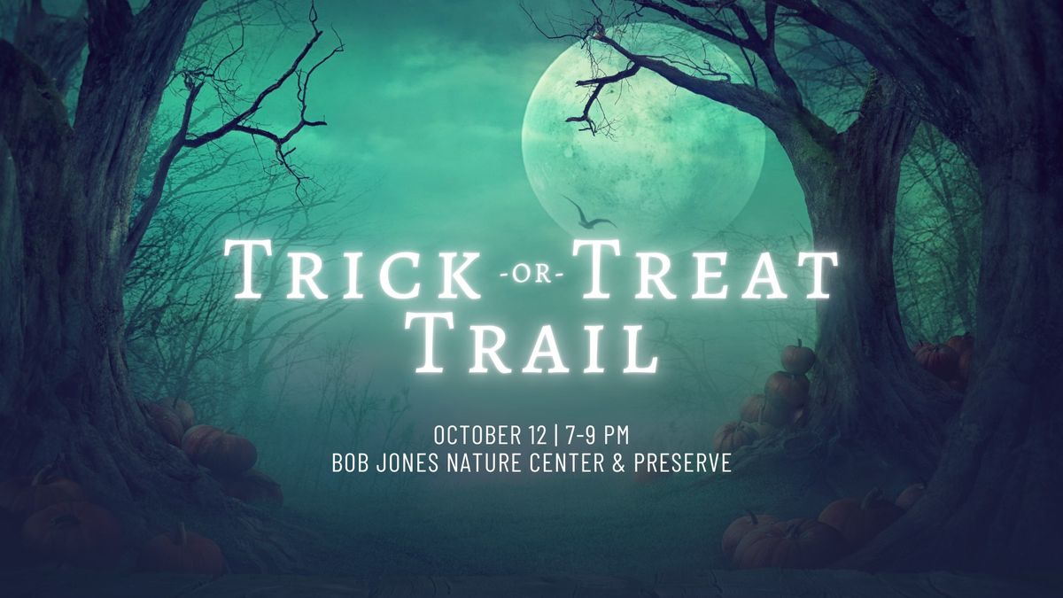 Trick or Treat Trail