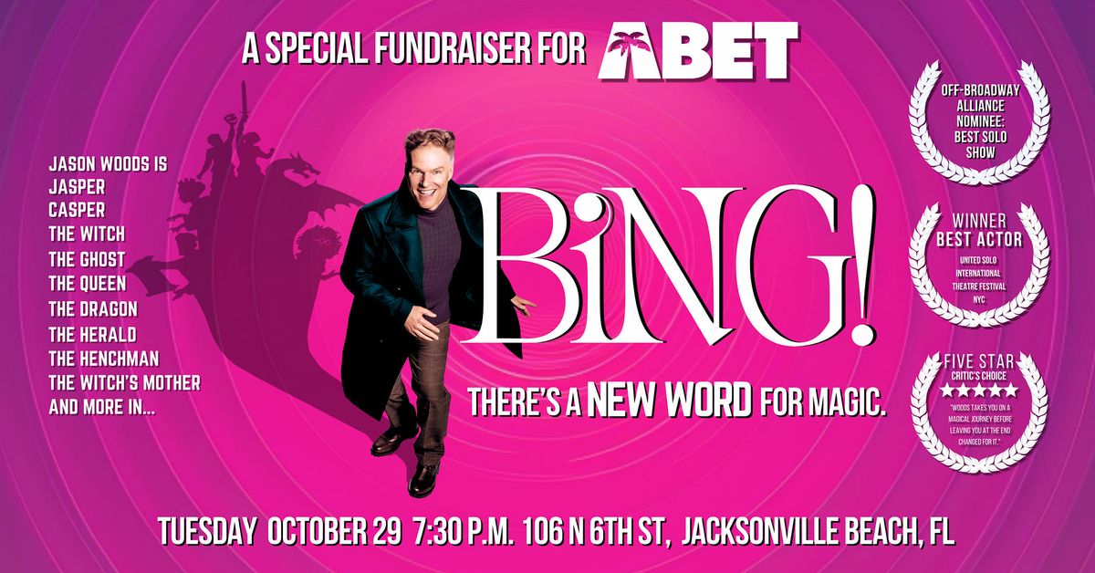 A Special Fundraiser for ABET \u25a0 BING! by Jason Woods