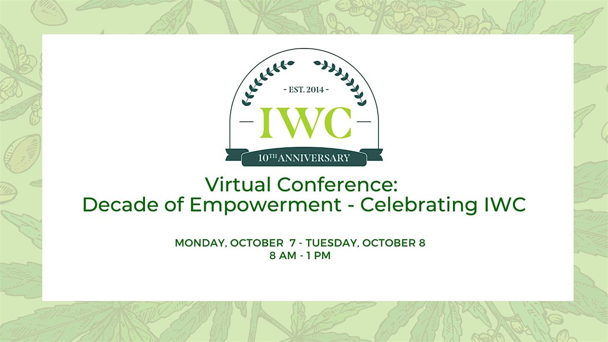 Virtual Conference: Decade of Empowerment - Celebrating IWC