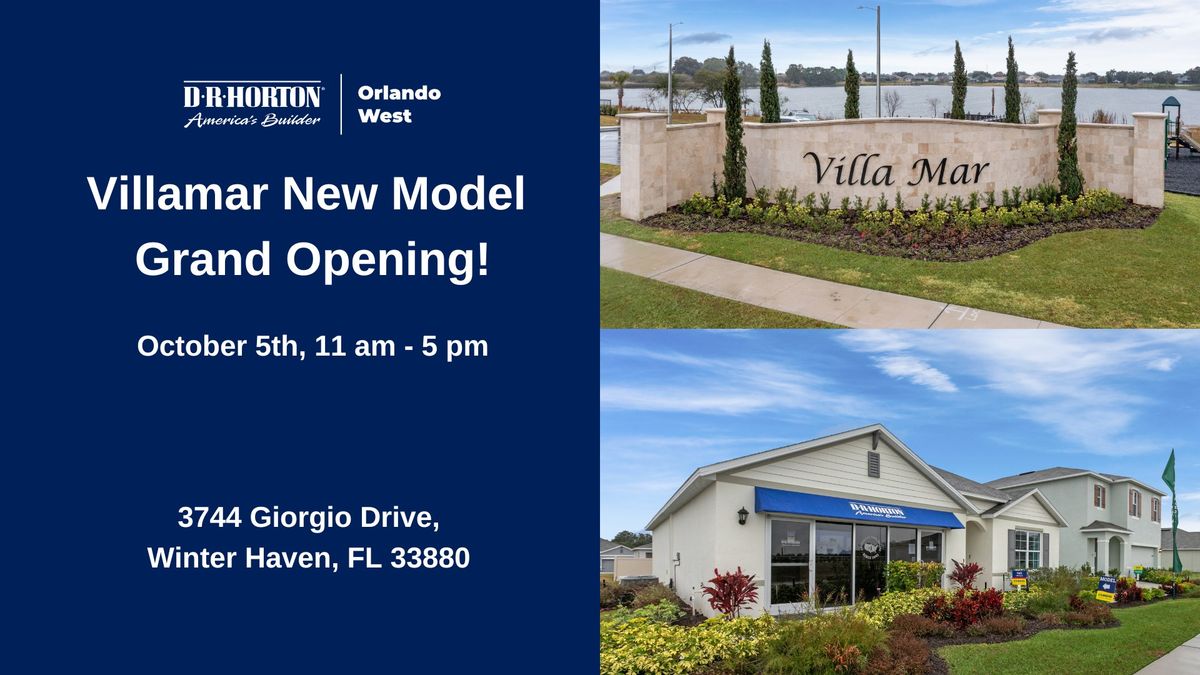 Villamar New Model Grand Opening!