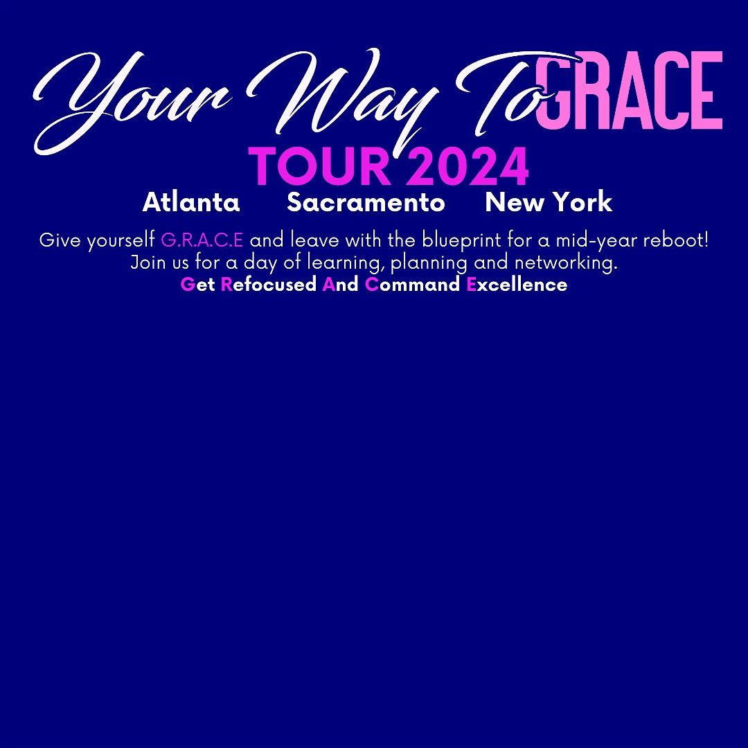 New York. Your Way To  G.R.A.C.E.  Conference