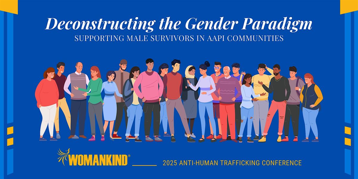 Womankind's 12th Annual Anti-Human Trafficking Conference