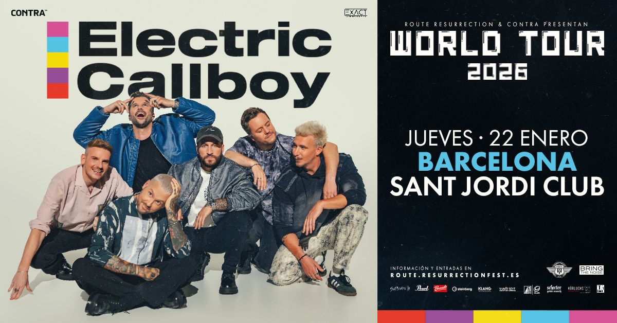 Route Resurrection Electric Callboy (Barcelona, 2026)