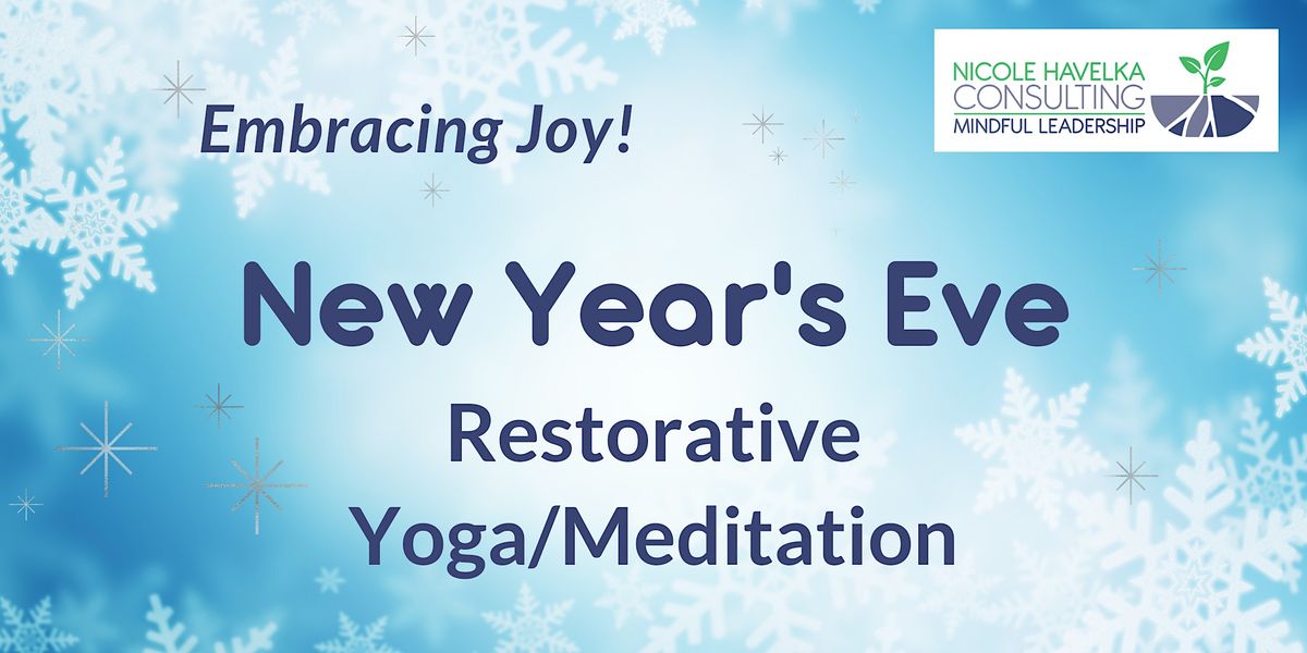 New Year\u2019s Eve Yoga: Prepare for a year of ease