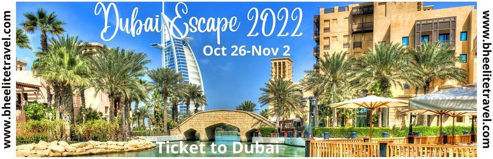 2nd Annual Dubai Escape 2022