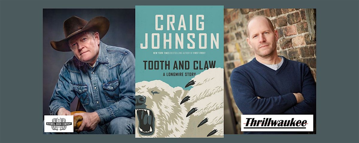 Craig Johnson, author of TOOTH AND CLAW - an in-person event