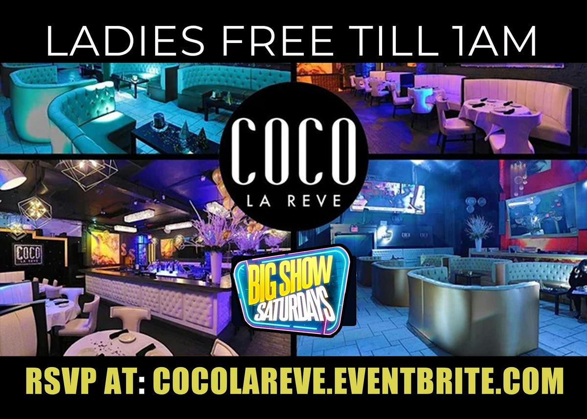 Big Show Saturdays at Coco La Reve ! #Bigspanish