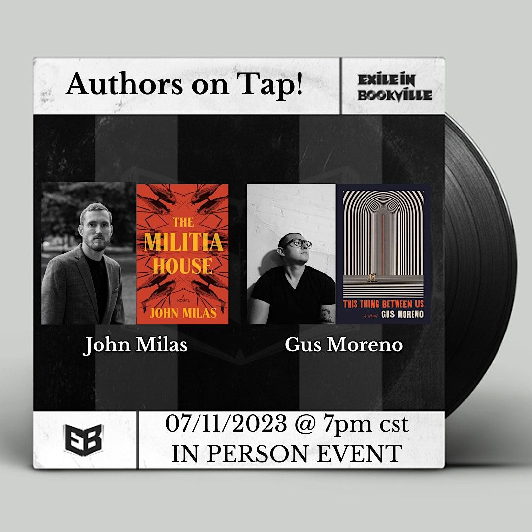Authors on Tap: John Milas and Gus Moreno