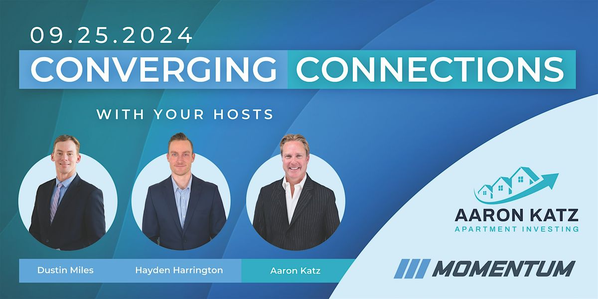 Multifamily Mega Meetup: Converging Connections