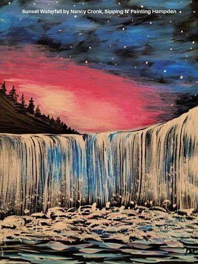 IN STUDIO CLASS Sunset Waterfall Wed July 20th 6:30pm $35