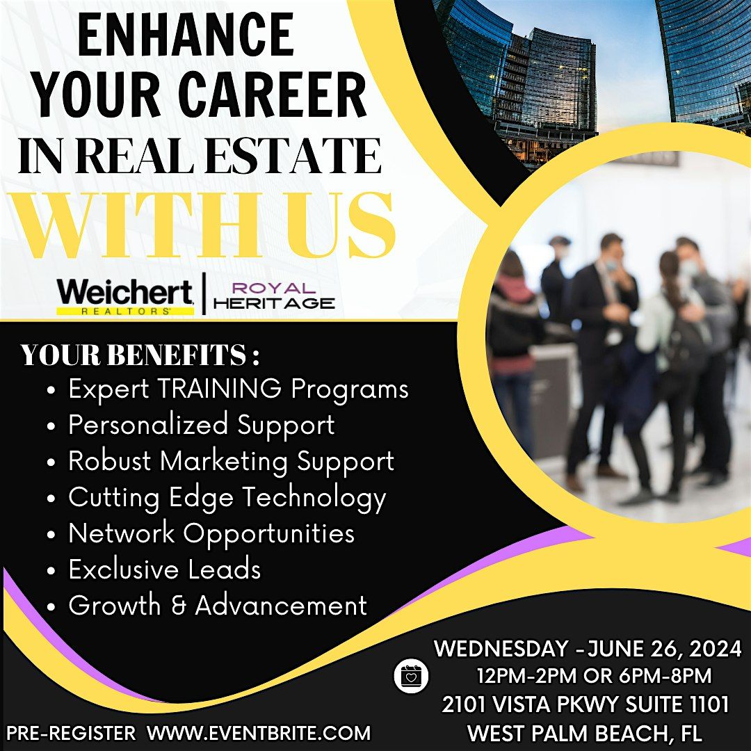 Enhance Your Career In Real Estate With Us!