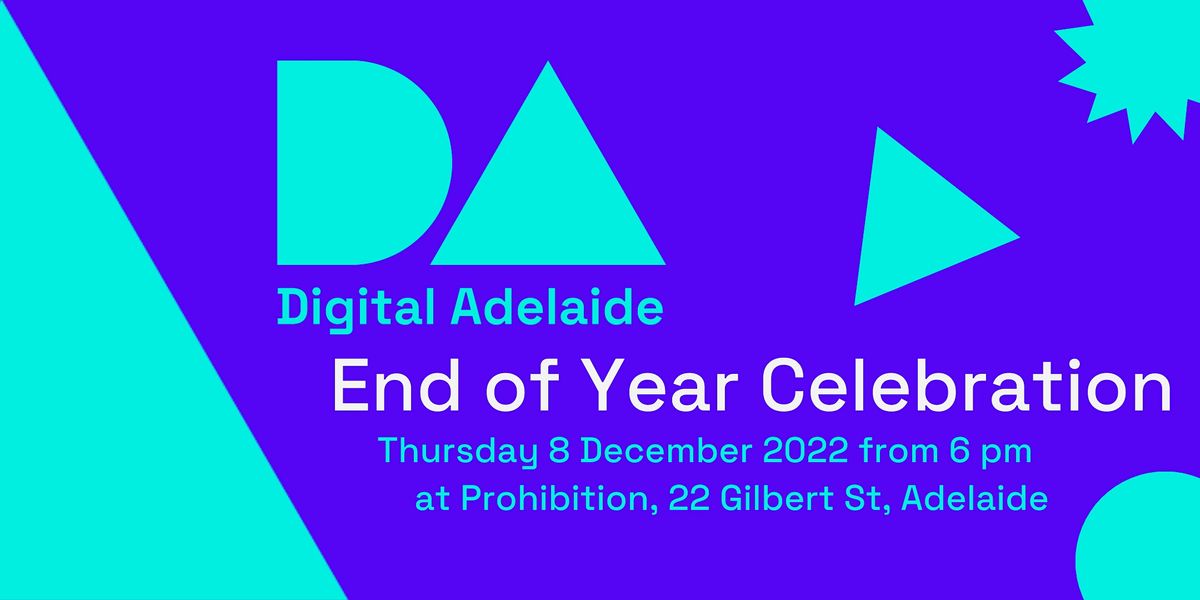 Digital Adelaide End of Year Celebration