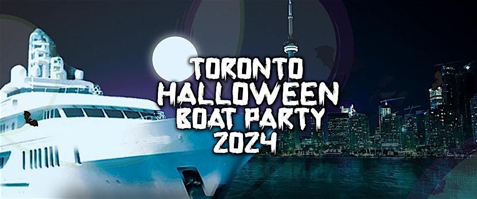 Toronto Halloween Boat Party 2024 | Thurs Oct 31