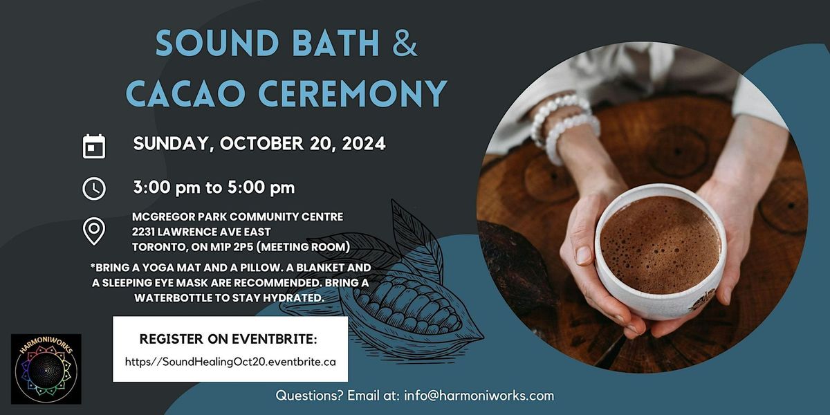 Sound Bath with Cacao Ceremony