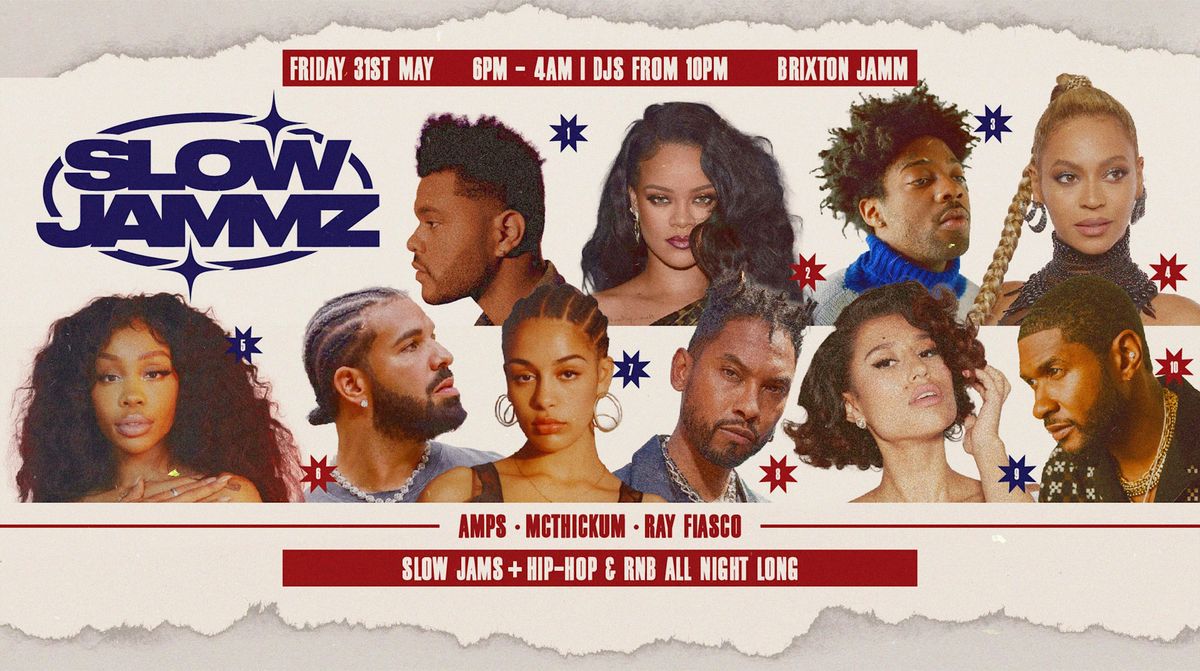 SLOW JAMMZ: RNB, HIP HOP: BRIXTON JAMM FRIDAY 31ST MAY, Brixton Jamm ...