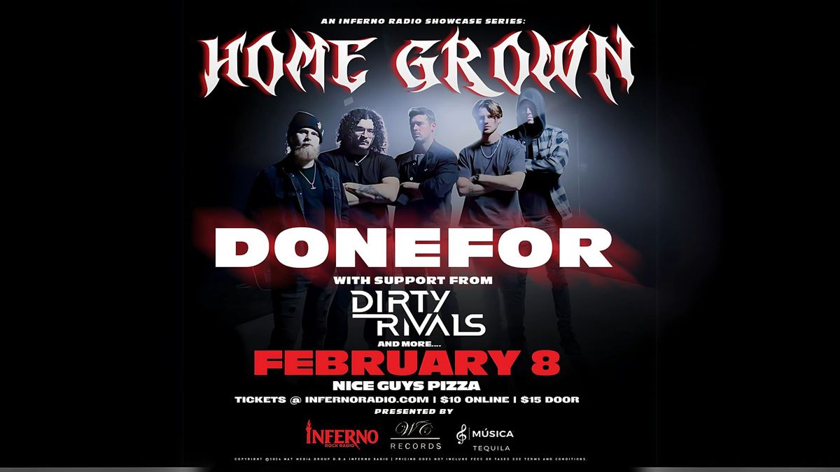 Inferno Rock Radio showcase series: Home Grown ft DONEFOR