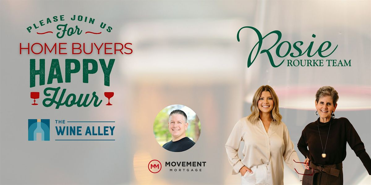 Home Buyers Happy Hour - A Casual Place to Get Your Questions Answered!