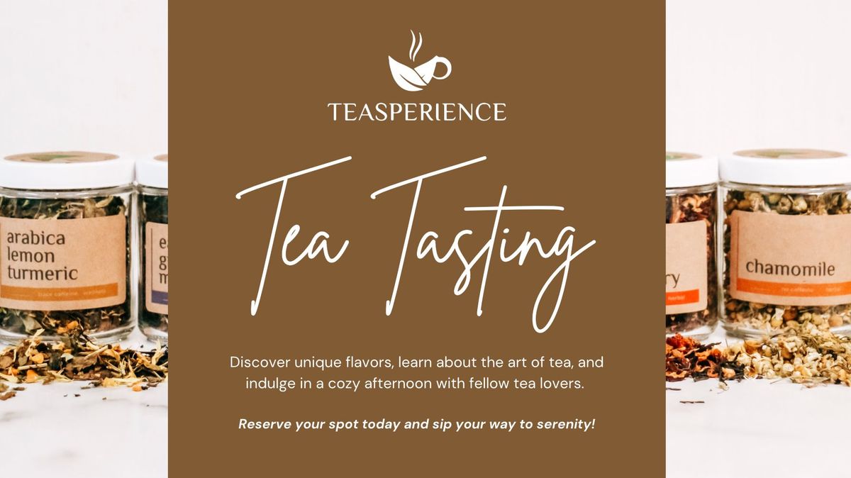 Tea Tasting ***TICKETED EVENT***