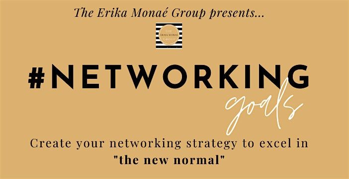 July #NetworkingGoals - Develop your Networking approach for Happy Hour!