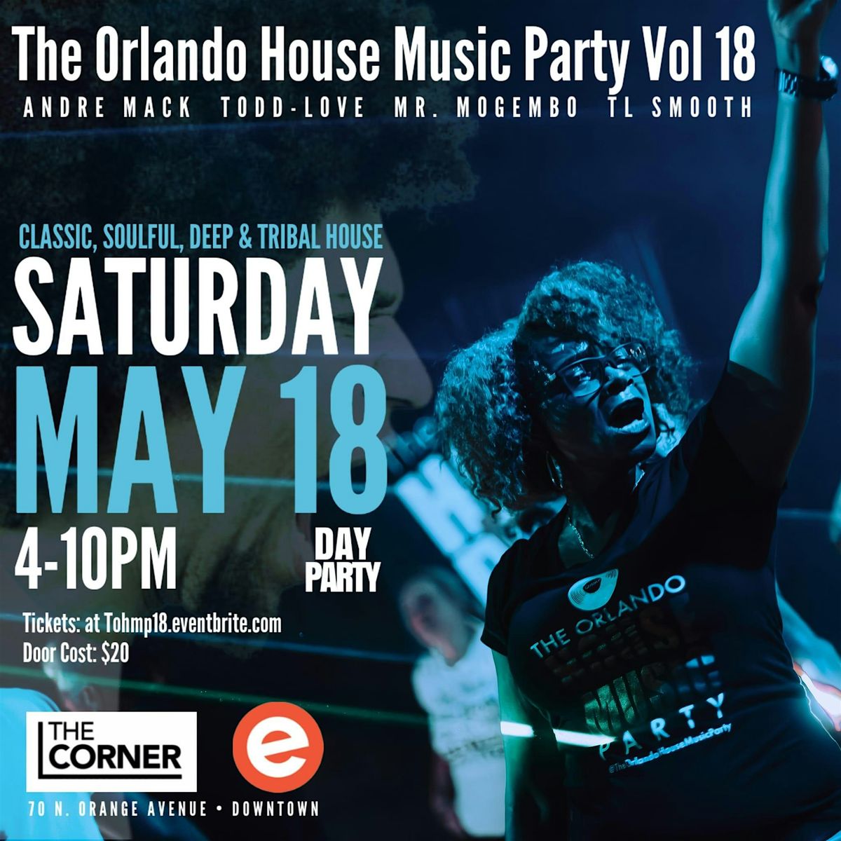 The Orlando House Music Party Vol. 18