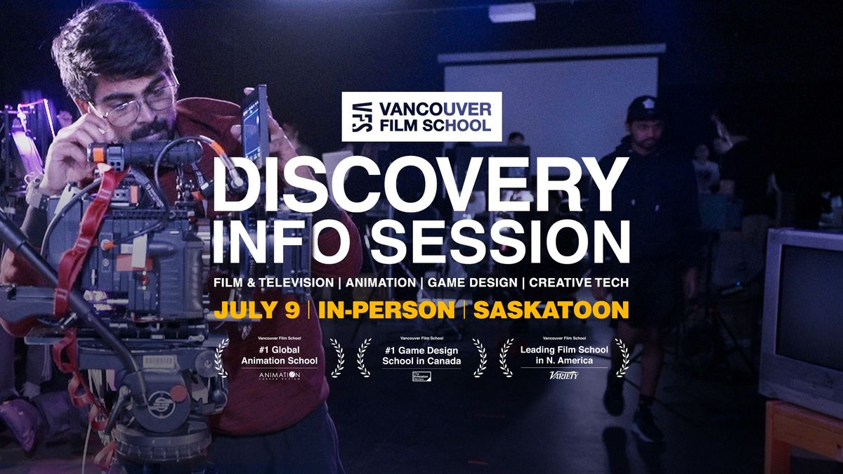 VFS Info Session - Saskatoon