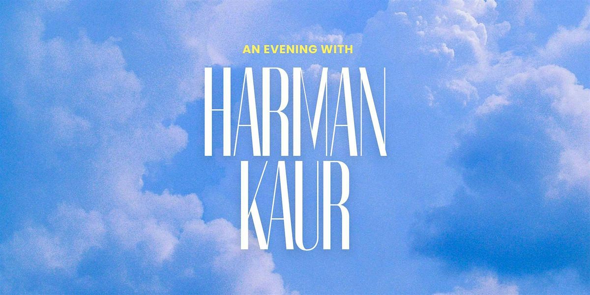 An evening with Harman Kaur