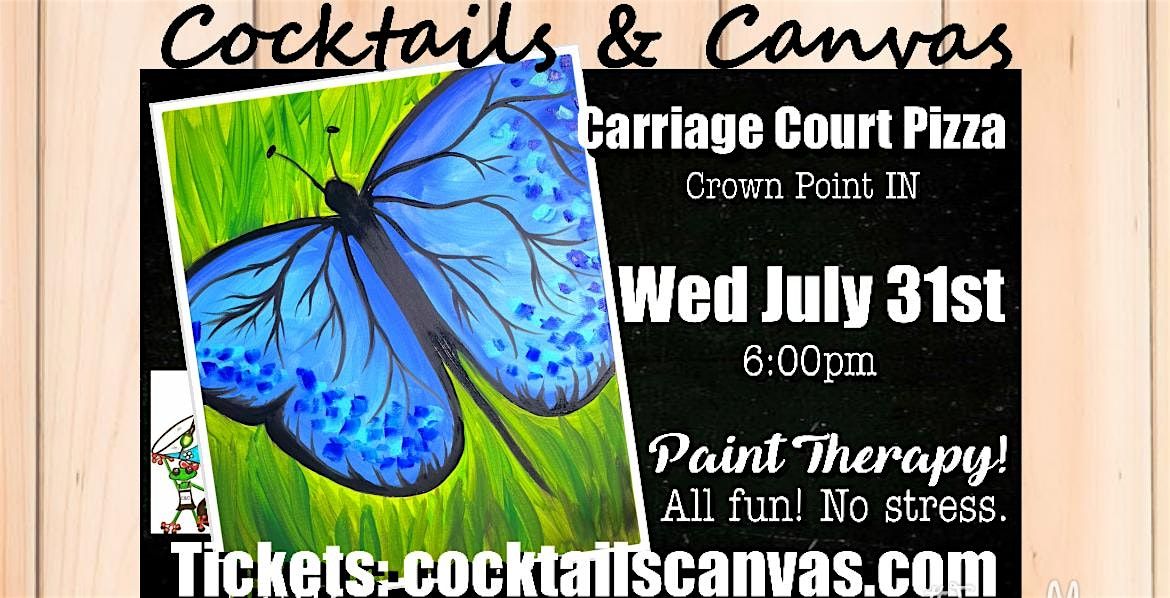 "Sapphire Blue Butterfly" Cocktails and Canvas Painting Art Event
