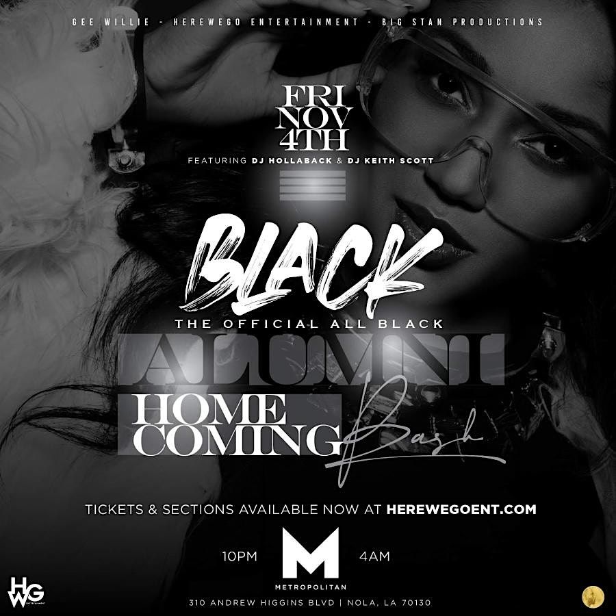 (( BLACK)) THE OFFICIAL ALL BLACK XULA ALUMNI HOMECOMING BASH